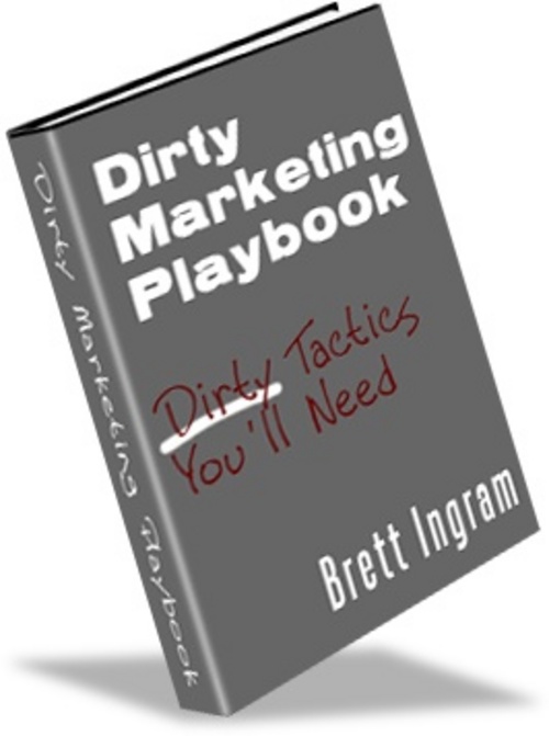 Product picture Dirty Marketing Playbook - Make More Money From your Website